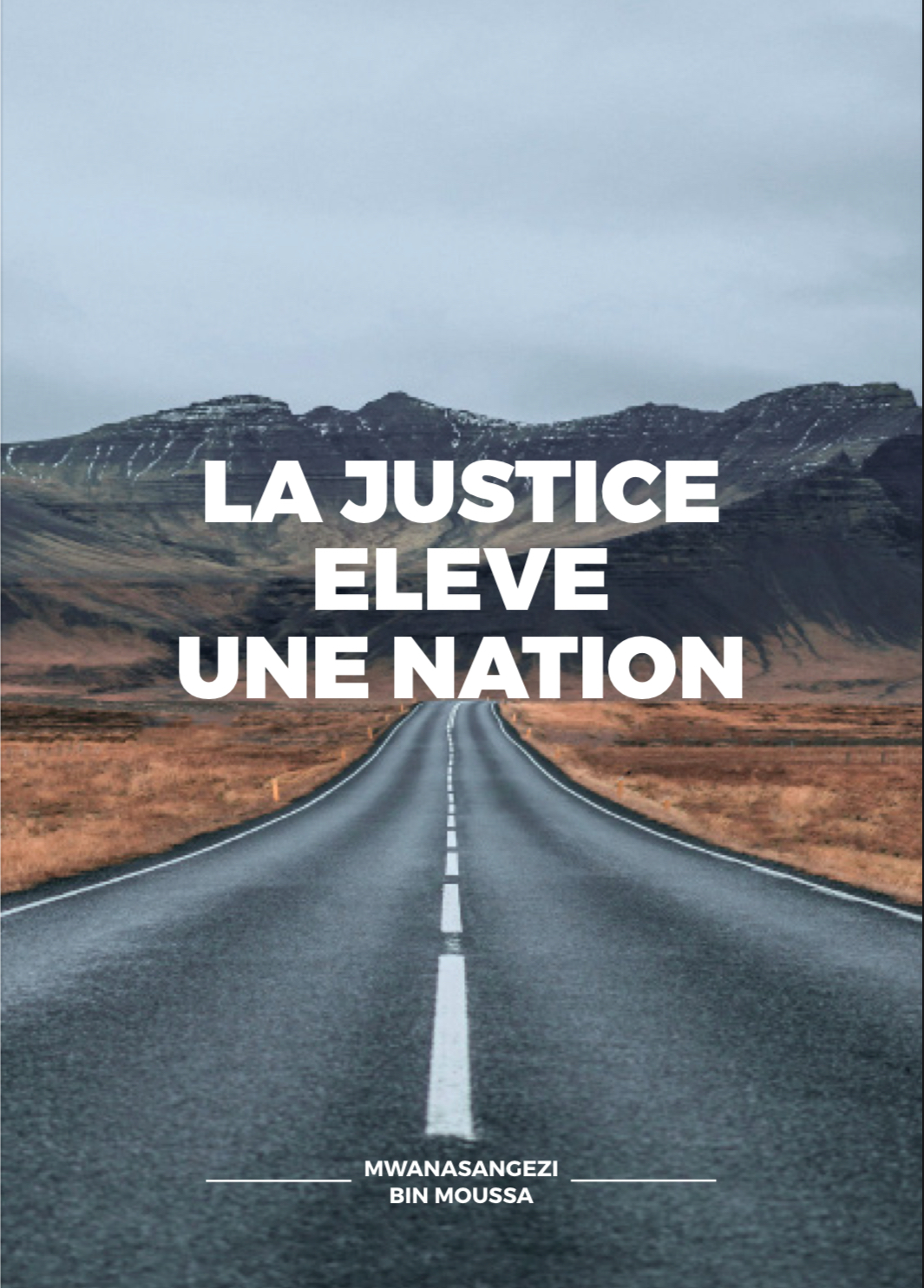 LA JUSTICE ELEVE UNE NATION